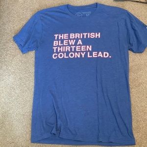 “The British Blew A Thirteen Colony Lead” USA Tee Shirt